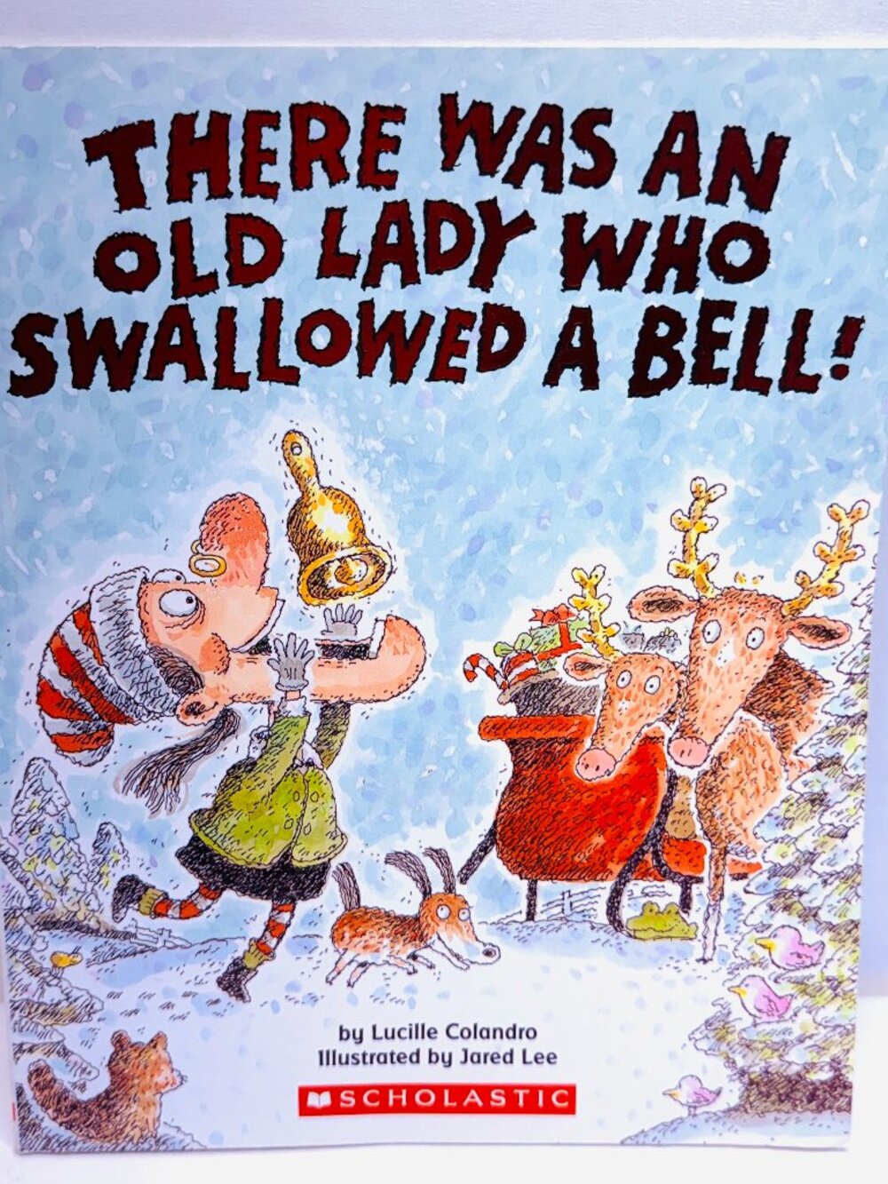 There Was an Old Lady Who Swallowed a Bell! Paperback VERY GOOD